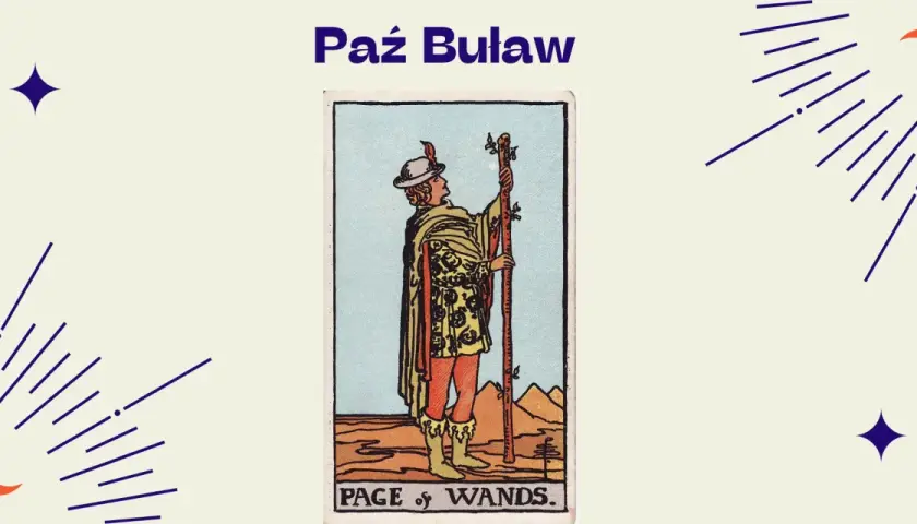 Paź Buław, młody posłaniec z buławą, symbolizuje nowe początki i kreatywną energię.