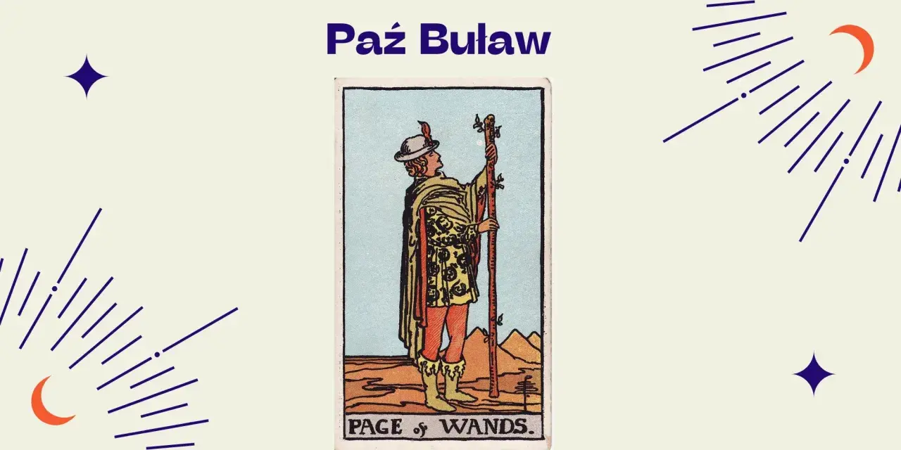 Paź Buław, młody posłaniec z buławą, symbolizuje nowe początki i kreatywną energię.
